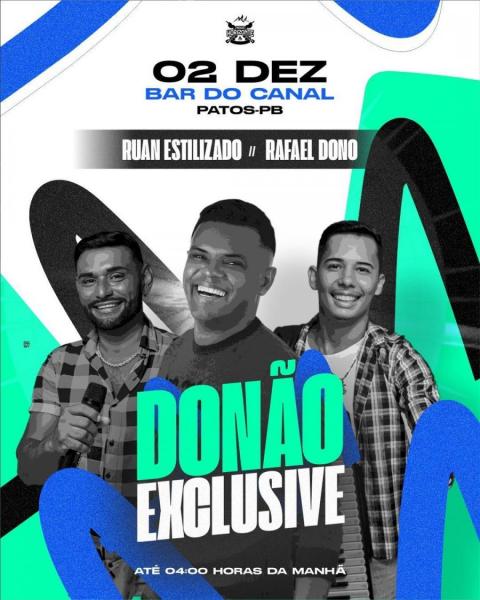 Ruan Estilizado e Rafael Dono - Donão Exclusive