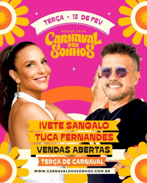 Ivete Sangalo e Tuca Fernandes - Carnaval dos Sonhos Beagá 2024