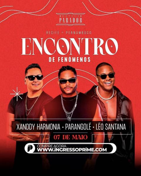 Xanddy Harmonia, Parangolé e Léo Santana - Encontro de Fenômenos