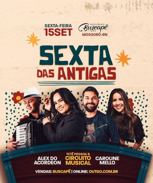 Tetê Pessoa & Circuito Musical, Alex do Acordeon e Caroline Mello - Sexta das Antigas