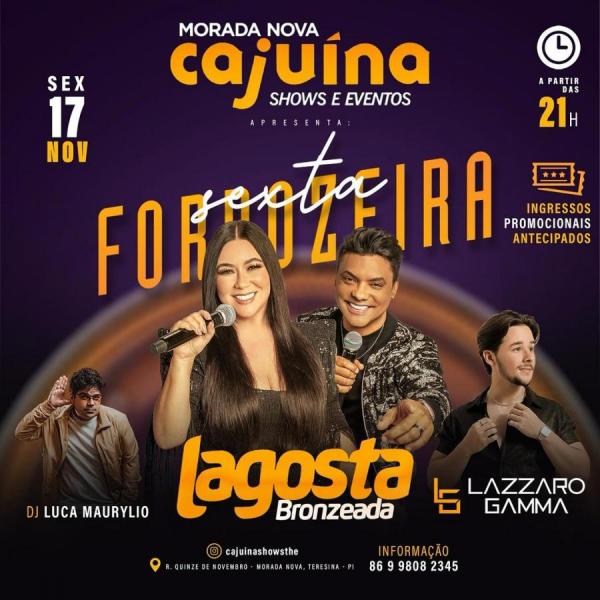 Lagosta Bronzeada, Dj Luca Maurylio e Lazzaro Gamma - Sexta Forrozeira