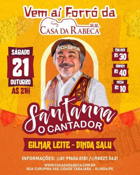 Santana O Cantador, Gilmar Leite e Dinda Salu