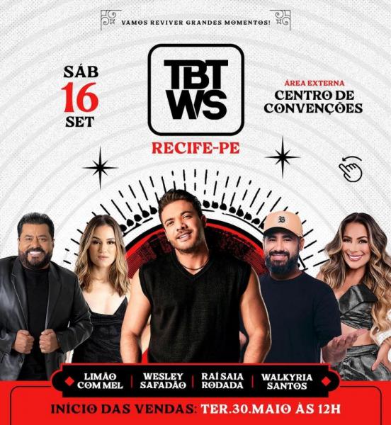 Wesley Safadão, Limão com Mel, Raí Saia Rodada e Dorgival Dantas - TBT WS