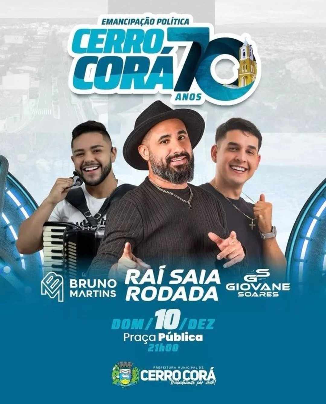 Raí Saia Rodada, Bruno Martins e Giovane Soares - 70 anos de Cerro Corá/RN