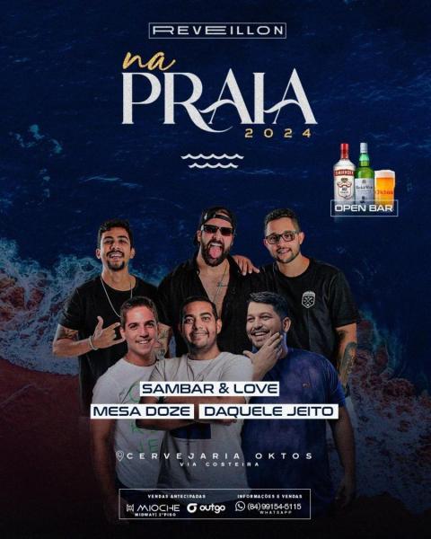 Sambar & Love, Mesa Doze e Daquele Jeito - Reveillon na Praia 2024