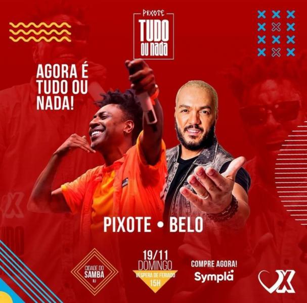 Pixote, Belo e Samba do Xodó - Pixote Tudo ou Nada