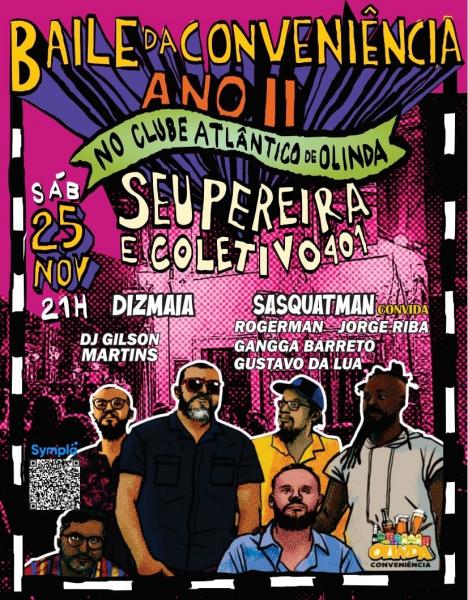 Dizmaia, Dj Gilson Martins, Sasquatman, Rogerman, Jorge Riba, Gangga Barreto e Gustavo da Lua - Baila da Conveniência Ano 2