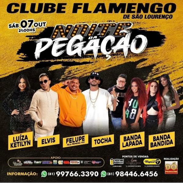 Elvis, Felupe, Luíza Ketilyn, Tocha, Banda Lapada e Banda Bandida - Noite da Pegação
