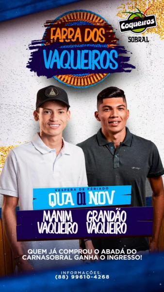Manim Vaqueiro e Grandão Vaqueiro - Farra dos Vaqueiros