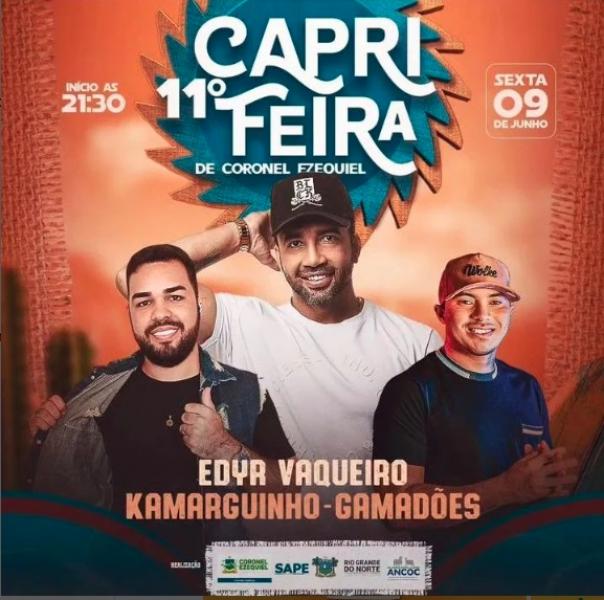 Edyr Vaqueiro, Kamarguinho e Gamadões  - 11° Caprifeira