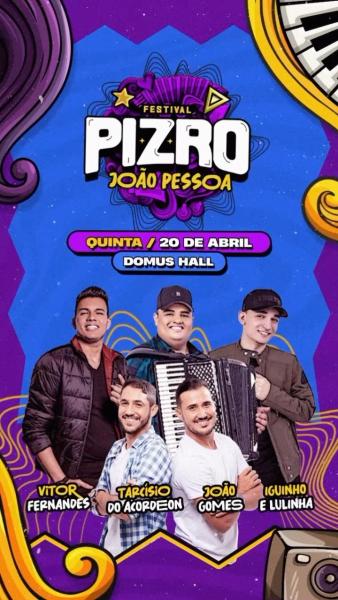 Vitor Fernandes, Tarcísio do Acordeon, João Gomes e Iguinho e Lulinha - Pizro João Pessoa