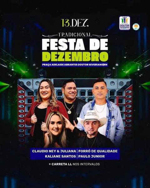 Claudio Ney & Juliana, Forró de Qualidade, Kaliane Santos e Paulo Júnior - Festa de Dezembro