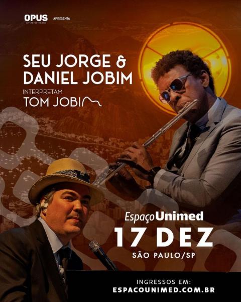 Seu Jorge & Daniel Jobim - Interpretam Tom Jobim
