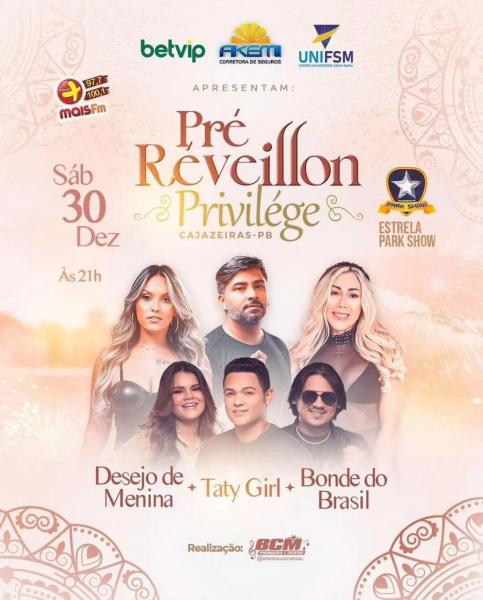 Desejo de Menina, Taty Girl e Bonde do Brasil - Pré Réveillon Privilége