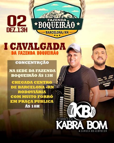 Forró de Kabra Bom - 1ª Cavalgada da Fazenda Boqueirão