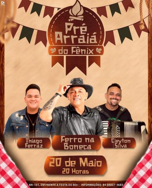 Ferro na Boneca, Thiago Ferraz e Cleyton Silva - Pré Arraiá da Fênix