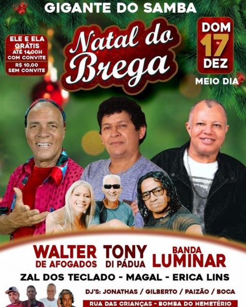 Walter de Afogados, Tony Di Pádua, Banda Lumianar, Zal dos Teclados, MAgal e Erica Lins - Natal do Brega