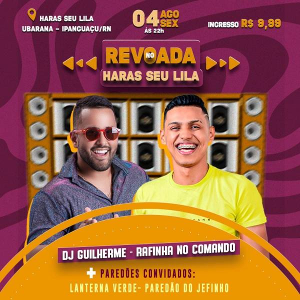 Dj Guilherme e Rafinha no Comando - Revoada no Haras Seu Lila