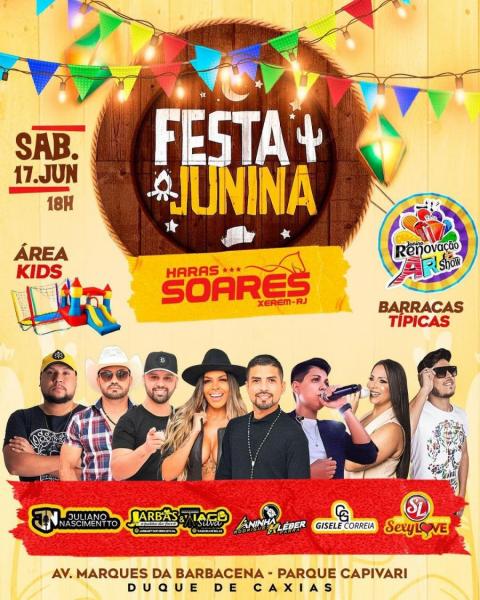 Juliano Nascimento, Jarbars e Tiago, Aninha Kleber, Gisele Correia e Sexy Love - Festa Junina do Haras Soares