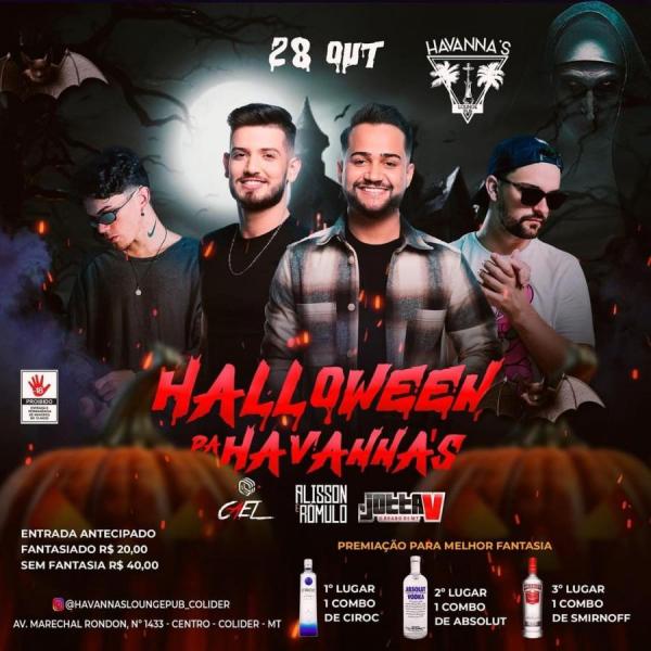 Alisson & Romulo, Cael e Dj JottaV - Halloween da Havanna´s