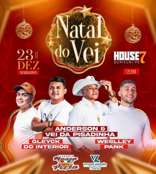 Anderson & Véi da Pisadinha, Gleyck do Interior e Weslley Pank - Natal do Vei