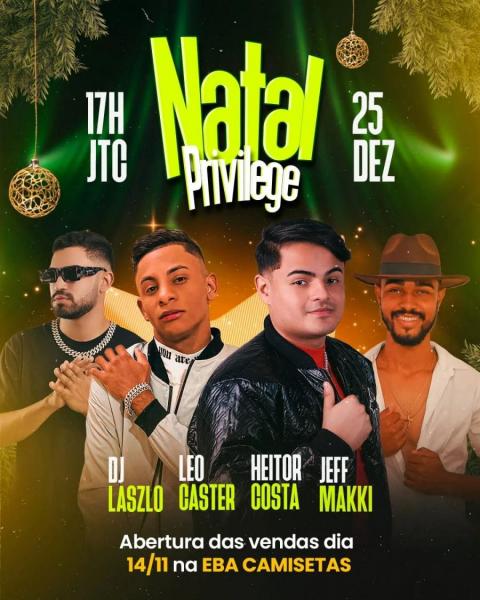 Leo Caster, Dj Laszlo, Heitor Costa e Jeff Makki - Natal Privilege