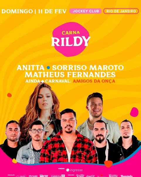 Anitta, Sorriso Maroto, Matheus Fernandes e Amigos da Onça - Carna Rildy