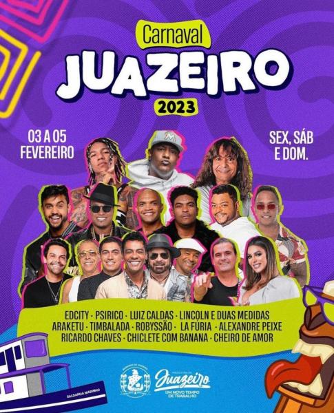 Chiclete com Banana, Luis Caldas, La Fúria e Robyssão - Carnaval de Juazeiro