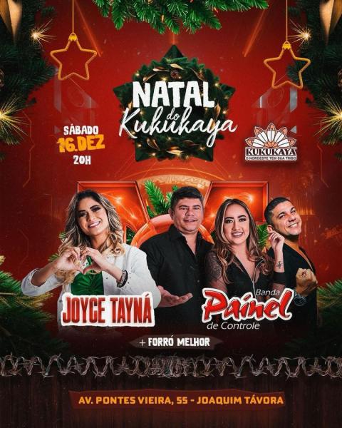 Joyce Tauná e Painel de Controle - Natal do Kukukaya