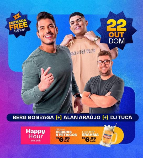 Berg Gonzaga, Alan Araújo e Dj Tuca