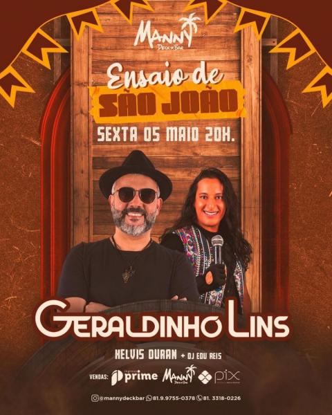 Geraldinho Lins, Kelvis Duran e Dj Edu Reis - Ensaio de São João