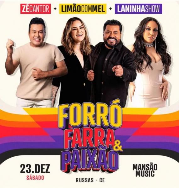 Zé Cantor, Limão com Mel e Laninha Show - Forró, Farra & paixão