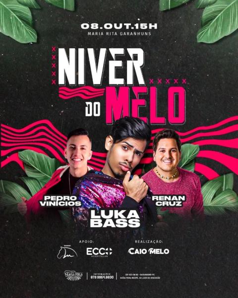 Luka Bass, Pedro Vinícius e Renan Cruz - Niver do Melo