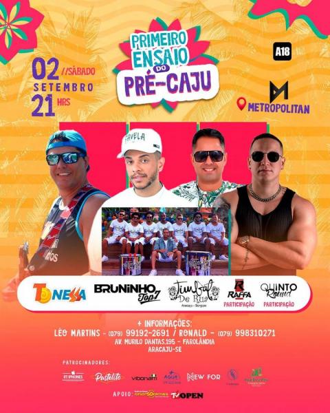 Tô Nessa, Bruninho Top 7, Timbal de Rua, Raffa e Quinto Round - Primeiro Ensaio do Pré-Caju