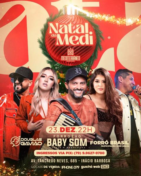 Forrozão Baby Som, Douglas Gavião e Forró Brasil - Natal da Medi