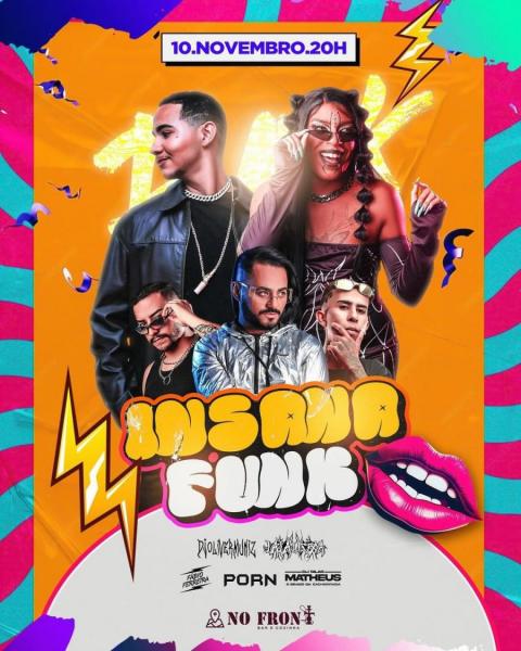 Dj Fábio Ferreira, Dj Porn, Dj Lalá Lisboa, Dj Oliver Muniz e Dj Silas Matheus - Insana Funk