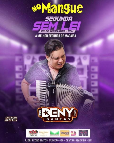 Deny Dantas - Segunda Sem Lei