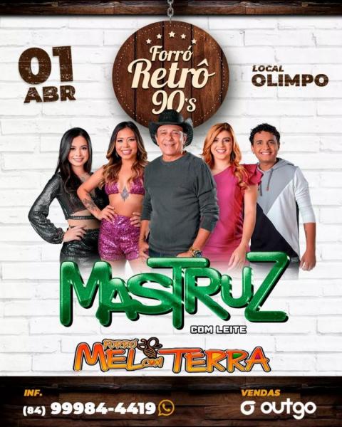 Mastruz com Leite e Forró Mel com Terra - Forró Retrô 90´s