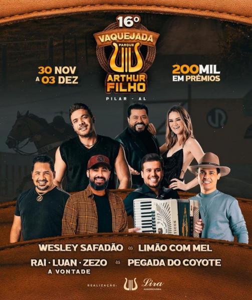 Wesley Safadão, Limão com Mel, Pegada do Coyote e Raí Saia Rodada & Luan Estilizado & Zezo - 16ª Vaquejada