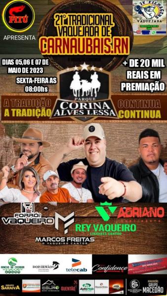 Rey Vaqueiro, Adriano Nascimento e Forró de Vaqueiro - 21ª Tradicional Vaquejada de Carnaubais