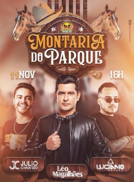 Léo Magalhães, Luciano Deejay e Julio Cardozzo - Montaria do Parque