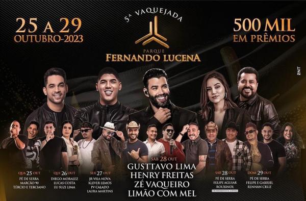 Gusttavo Lima, Henry Freitas, Zé Vaqueiro e Limão com Mel - 5ª Vaquejada Parque Lucena