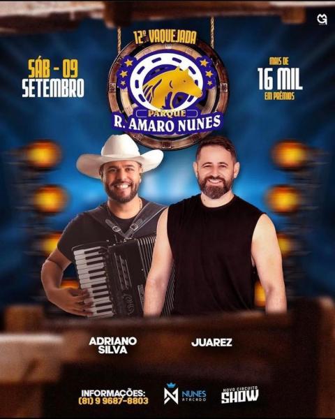 Adriano Silva e Juarez - 12ª Vaquejada