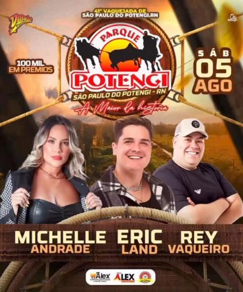 Michele Andrade, Eric Land e Rey Vaqueiro