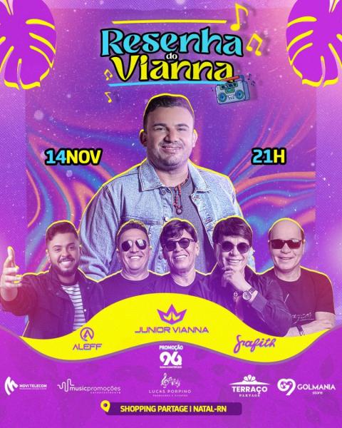 Junior Vianna, Aleff e Banda Grafith - Resenha do Vianna