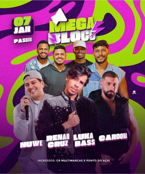 Renan Cruz, Nuwe, Luka Bass e Cardona - Mega Bloco