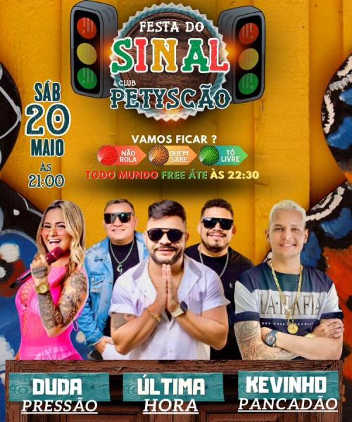 Duda Pressão, Última Hora e Kevinho Pancadão - Festa do Sinal