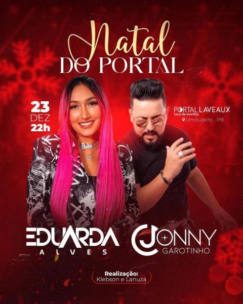 Eduarda Alves e Jonny Garotinho - Natal do Portal