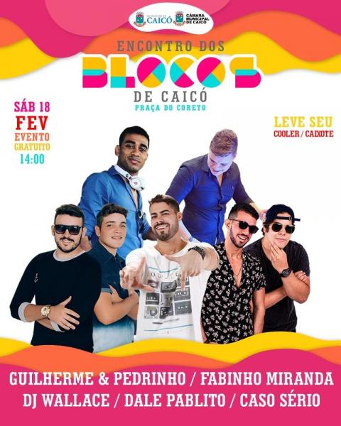 Guilherme & Pedrinho, Fabinho Miranda, Dj Wallace, Dale Pablito e Caso Sério - Encontro dos Blocos de Caicó