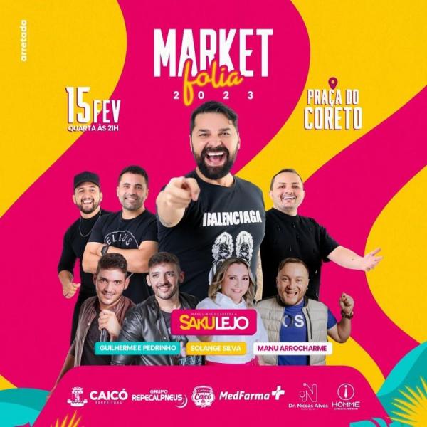 Sakulejo, Guilherme e Pedrinho, Solange Silva e Manu Arrocharme - Market Folia 2023